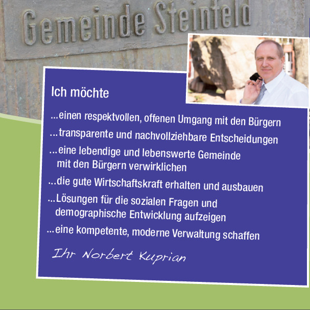 Norbert Kuprian - Bürgermeister für Steinfeld Norbert Kuprian - Bürgermeister für Steinfeld